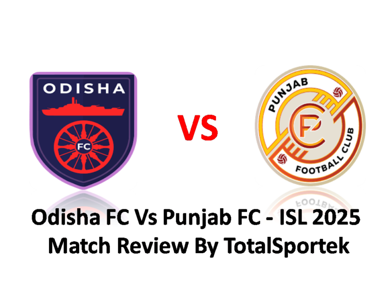 Odisha FC Vs Punjab FC - ISL 2025: Match Review By TotalSportek