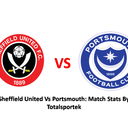 Sheffield United Vs Portsmouth: Match Stats By Totalsportek